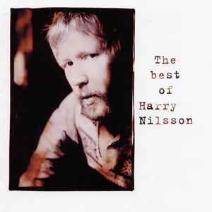 The best of Harry Nilsson